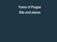 Tram Bits and Pieces -